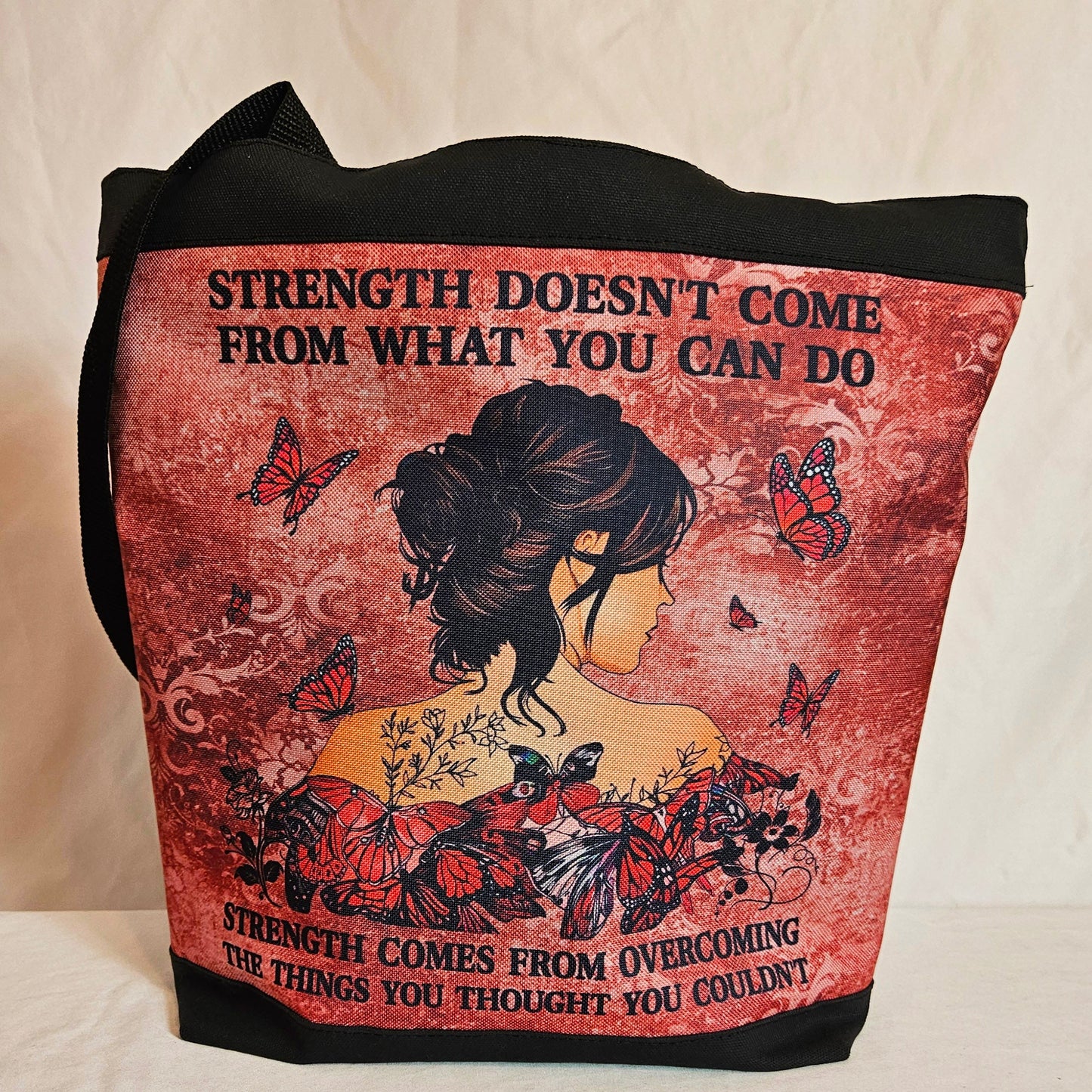 Strength Doesn't Come From What You Can Do... Tote Bag
