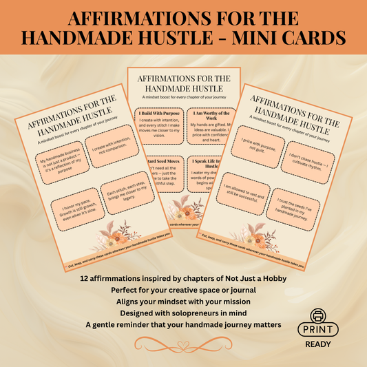 Affirmations for the Handmade Hustle Mini Cards